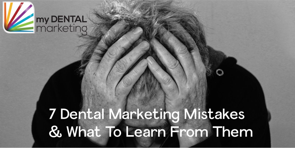 dental marketing mistakes